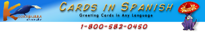 Greeting Cards in Spanish 1-800-582-0450